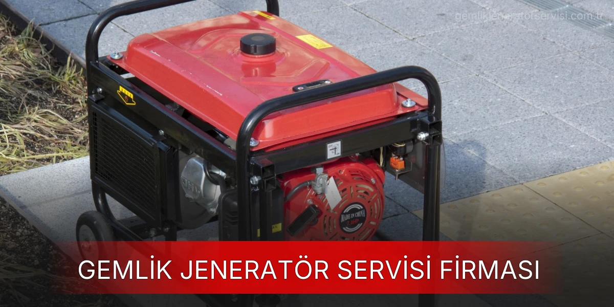 Gemlik Jeneratör Servisi Firması